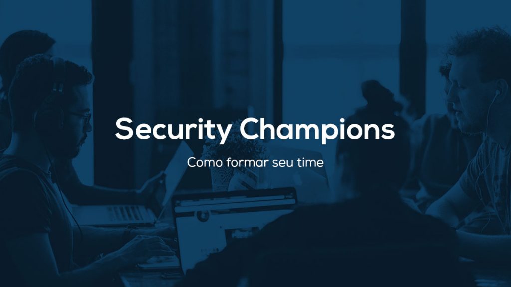 Time de Security Champions