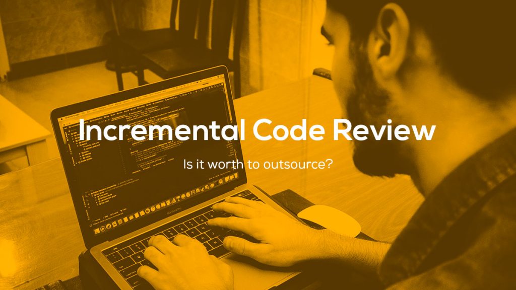 Incremental Code Review